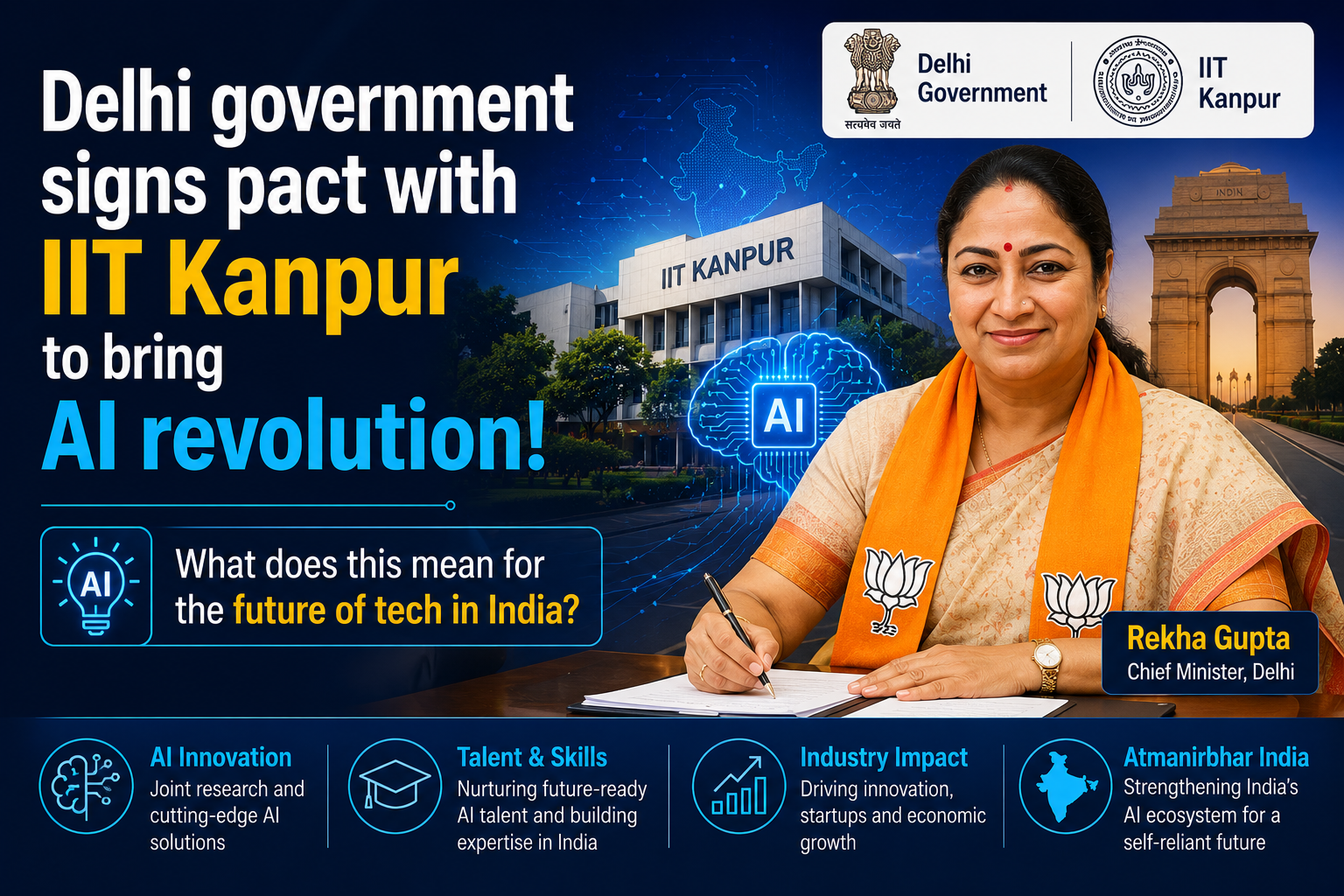 Delhi government signs pact with IIT Kanpur to bring AI revolution! What does this mean for the future of tech in India #AI #IITKanpur #DelhiGovernment